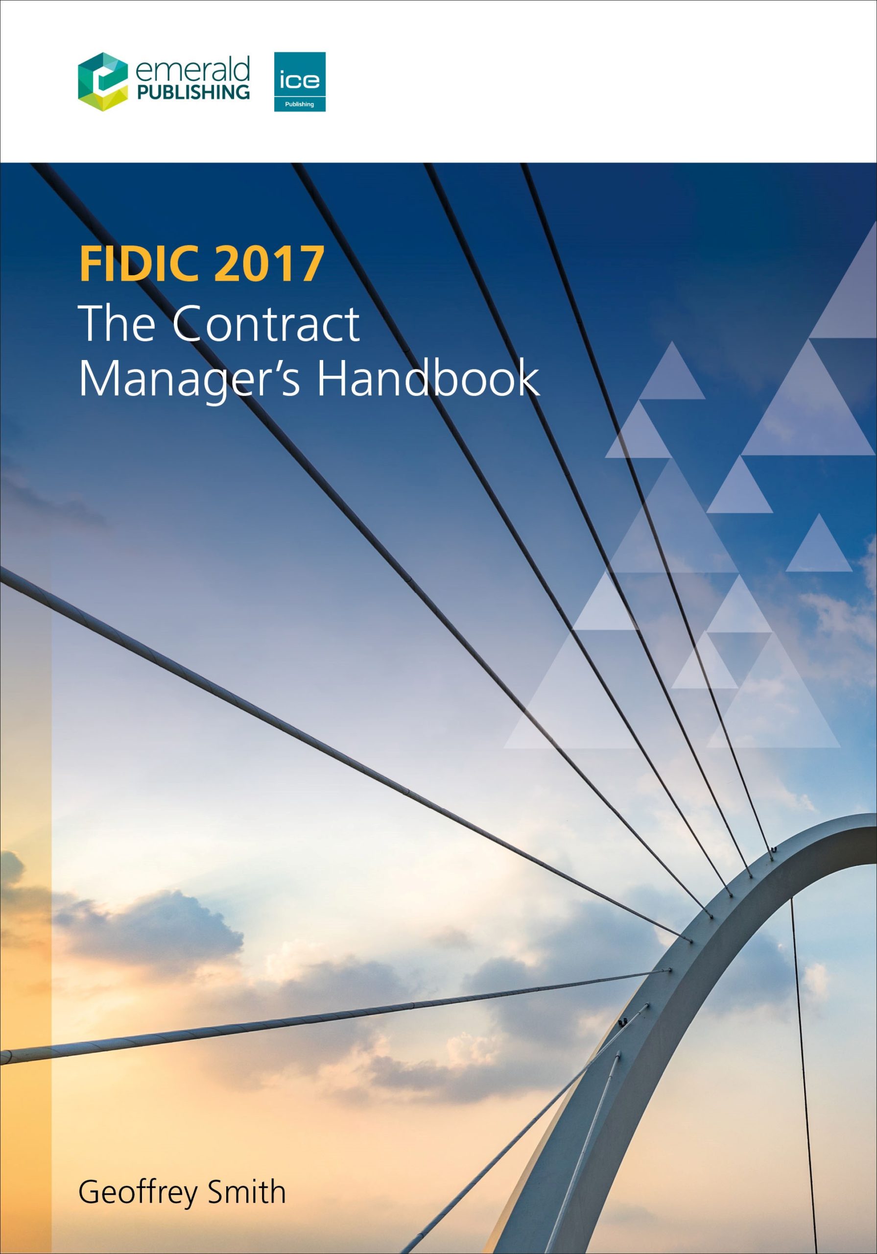 FIDIC 2017: The Contract Manager’s Handbook